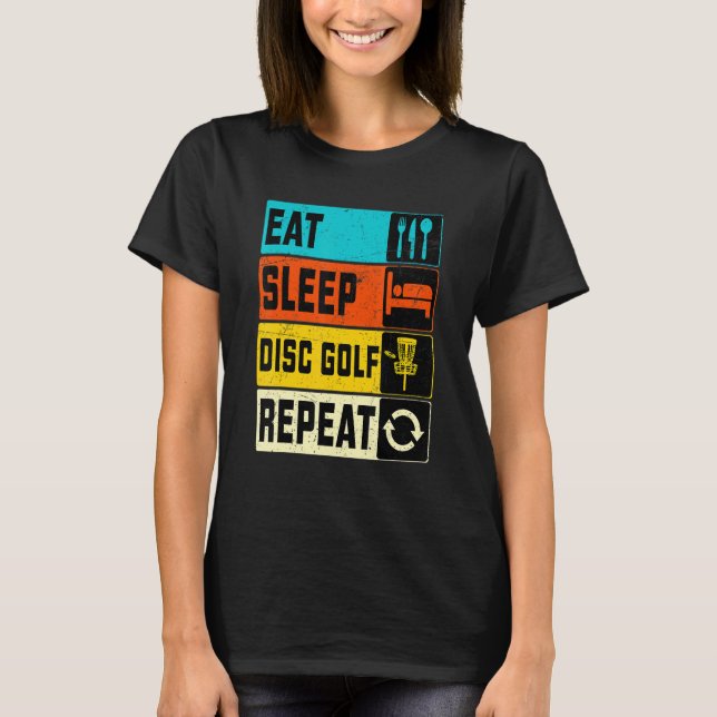 Ät Sova Discgolf Upprepa T Shirt (Framsida)
