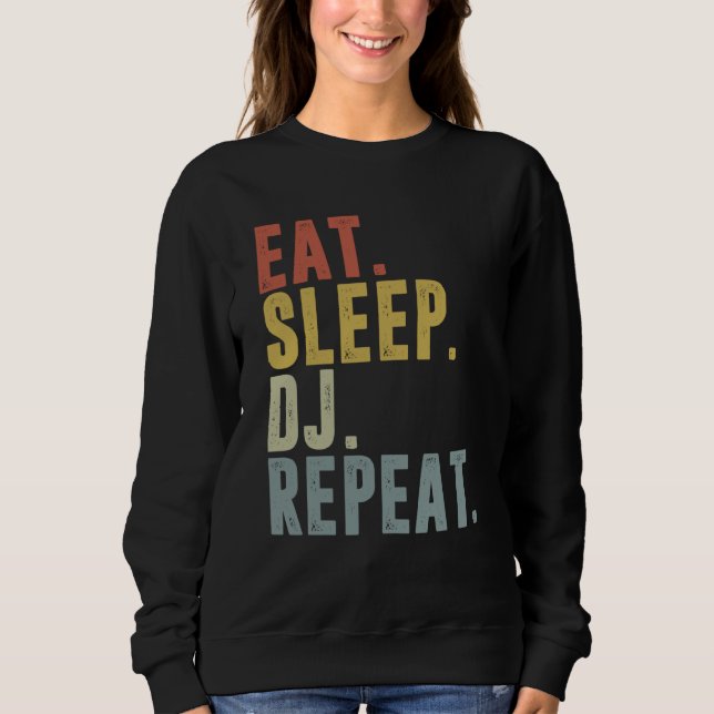 Ät Sova DJ Upprepa   För DJ Disk Jockey T Shirt (Framsida)
