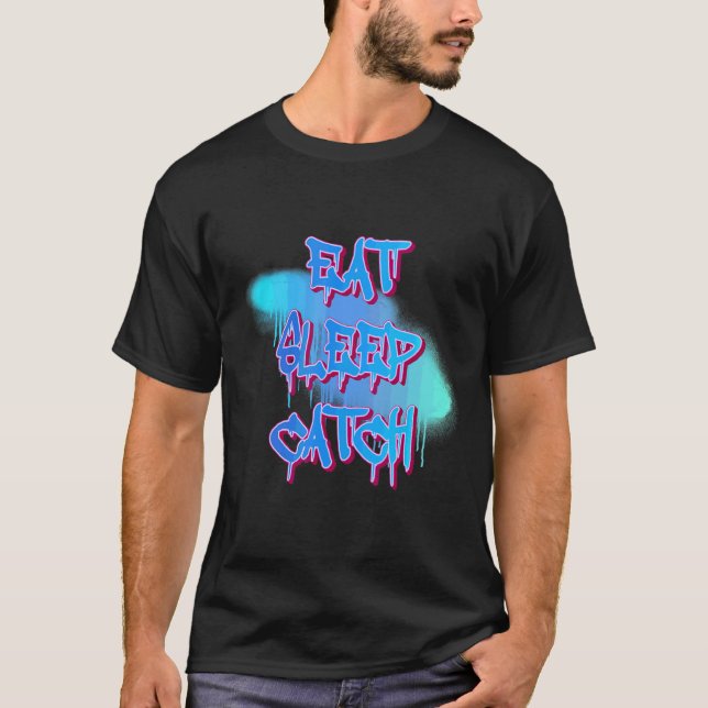 Ät Sova Fånga Fotboll  Sarcasm Skämt T Shirt (Framsida)