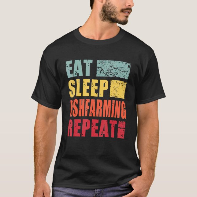 Ät Sova Fiskodling Upprepa T Shirt (Framsida)