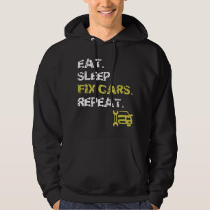 Ät Sova Fixa Bilar Upprepa Bilmekaniker Hoodie