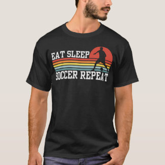Ät Sova Fotboll Upprepa T Shirt