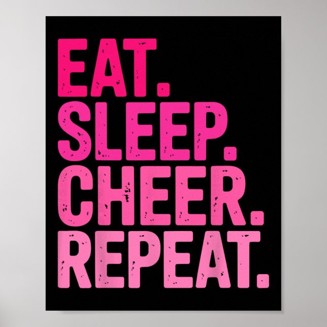 Ät Sova Glädja Upprepa Cheerleading För Flickor Tr Poster (Framsidan)