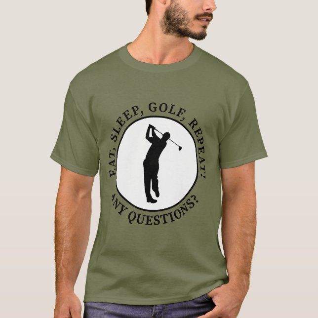 Ät Sova Golf Upprepa Roligt Golfare Citat Talesätt T Shirt (Framsida)