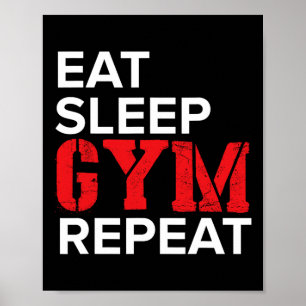 Ät Sova Gym Upprepa Poster