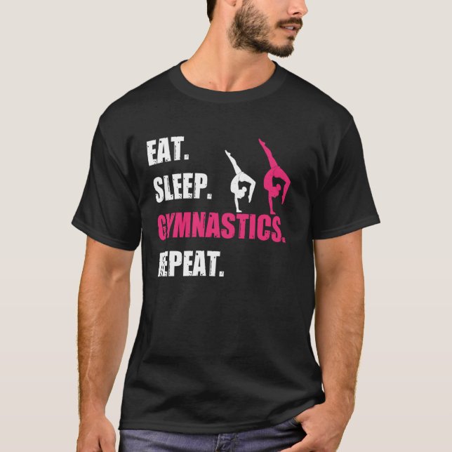 Ät Sova Gymnastik Upprepa T Shirt (Framsida)