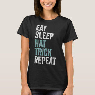 Ät Sova Hat Trick Upprepa Rolig Fotboll Hockey T Shirt