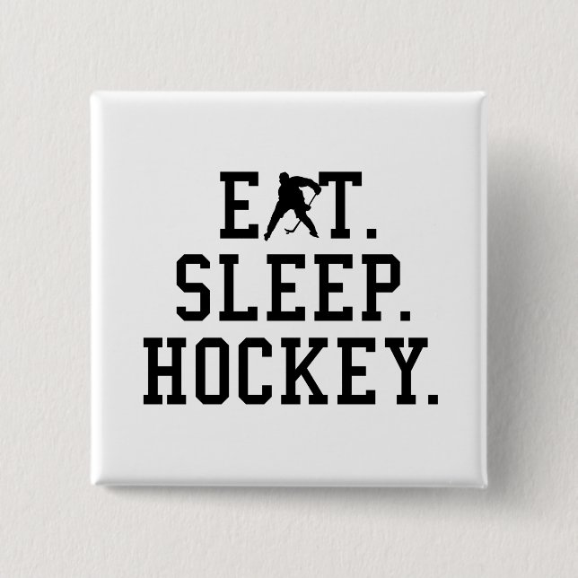 Ät Sova Hockey - Hockeyälskare Knapp (Framsida)