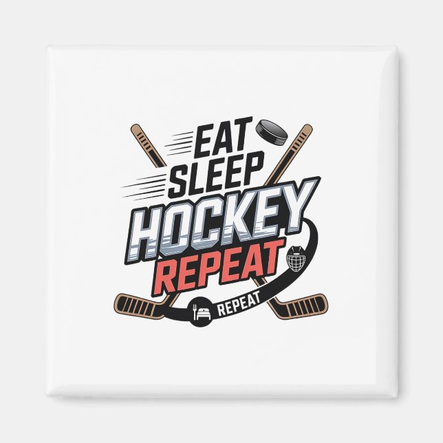 Ät Sova Hockey Upprepa (2)  Magnet (Framsidan)