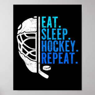 Ät Sova Hockey Upprepa Roliga Pojkar Hockeyspelare Poster