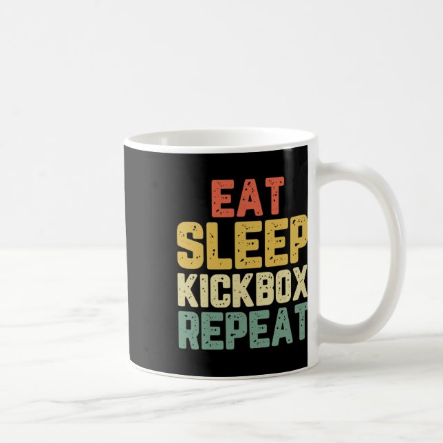 Ät Sova Kickboxa Upprepa Kickboxning Kick Boxning  Kaffemugg (Höger)