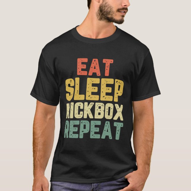 Ät Sova Kicksboxning Upprepa Kickboxning Kick Boxi T Shirt (Framsida)