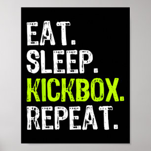 Ät Sova Kicksboxning Upprepa Kickboxning Kick Boxn Poster