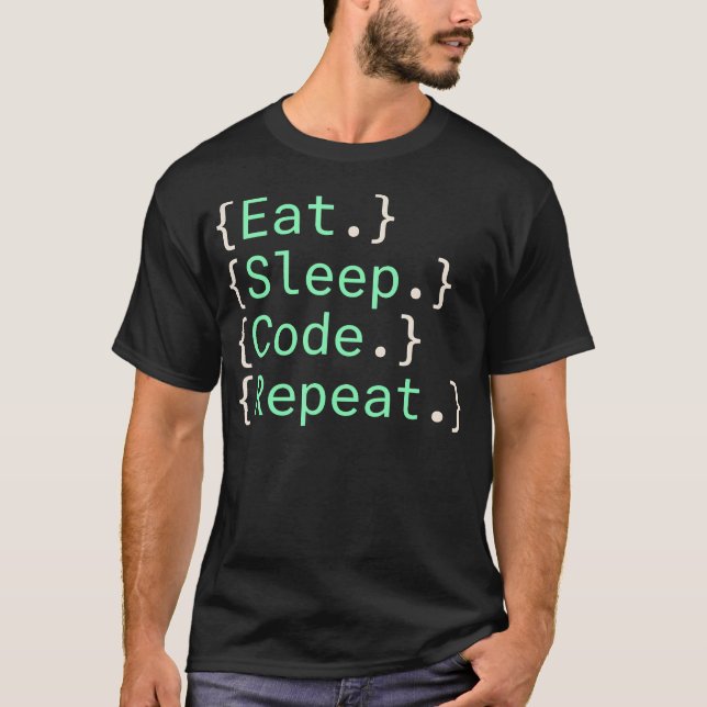 Ät Sova Kod Upprepa Mjukvara T Shirt (Framsida)