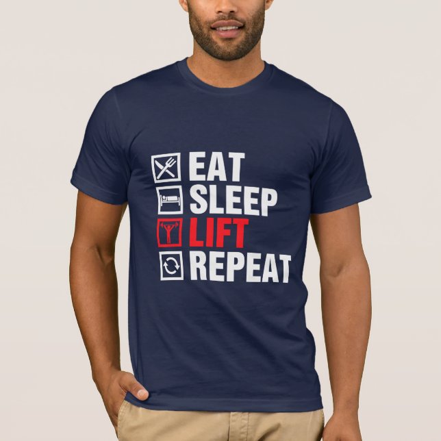 Ät Sova Lyfta Upprepa T Shirt (Framsida)