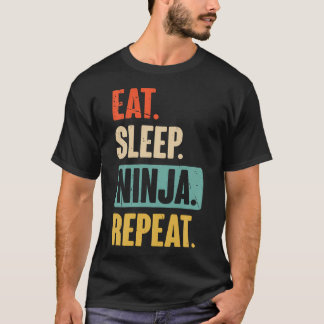 Ät Sova Ninja Upprepa Rolig Ninja Kampsport Lo T Shirt