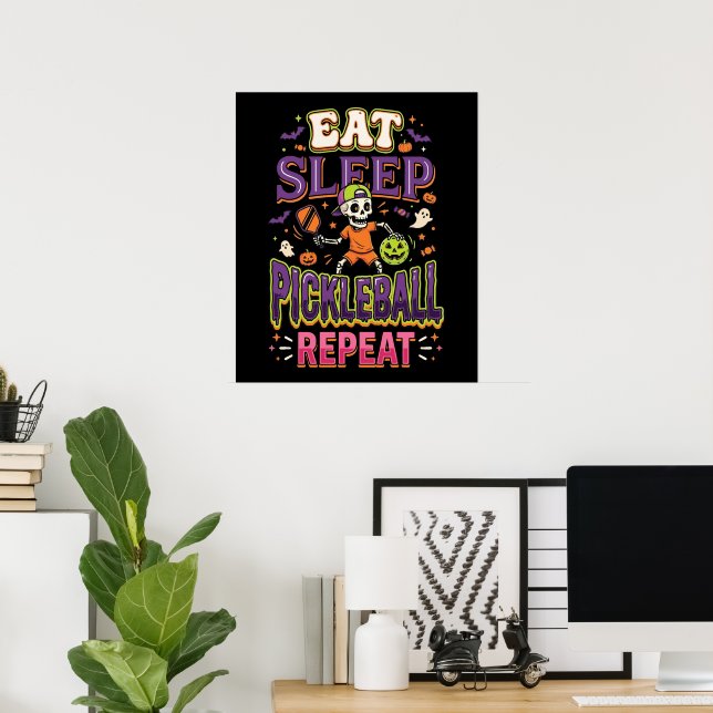 Ät Sova Pickleball Upprepa Pickleball Poster (Hemmakontoret)