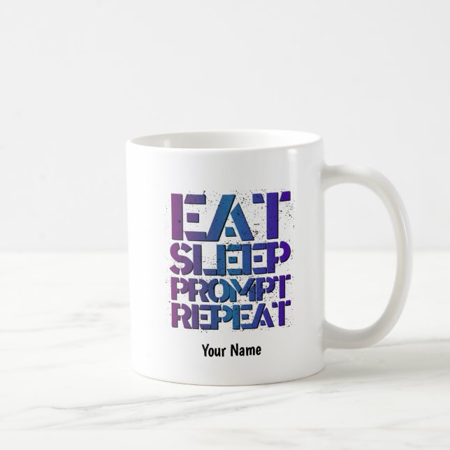 Ät, Sova, PROMPT, Upprepa - ESPRT1 Kaffemugg (Höger)