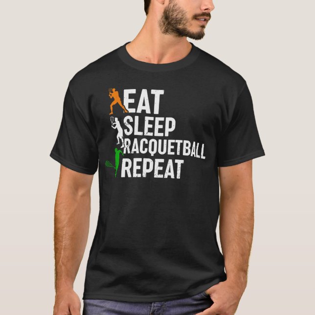 Ät Sova Racquetball Upprepa - T Shirt (Framsida)