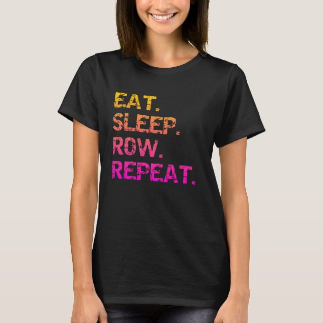 Ät. Sova. Rodd. Upprepa T Shirt (Framsida)