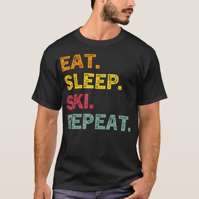 Ät Sova Skida Upprepa Skidor Vinter Lov Skidåkning T Shirt (Framsida)