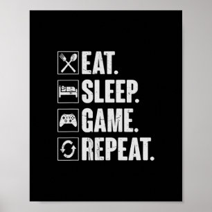 Ät Sova Spel Upprepa Rolig Video Spelare Gåva Spel Poster