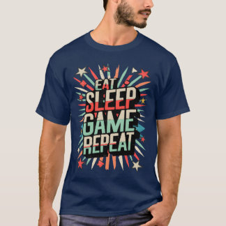 Ät Sova Spela Upprepa rolig t-shirt