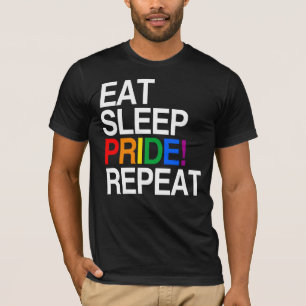 Ät Sova Stolthet Upprepa T Shirt