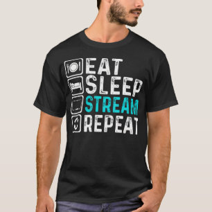 Ät Sova Streama Upprepa Gamer Livsstil T Shirt