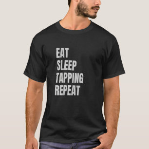 Ät Sova Tapping Upprepa Gitarrist Gitarrspelare   T Shirt