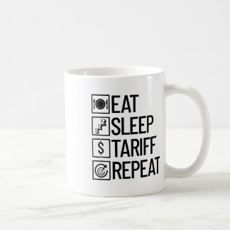 Ät Sova Tariff Upprepa Roligt Trump Tariff _1 Kaffemugg