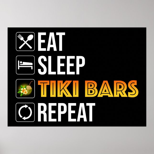Ät. Sova. Tiki Bars. Upprepa Poster (Framsidan)