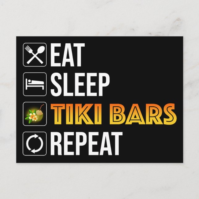 Ät. Sova. Tiki Bars. Upprepa Vykort (Framsida)