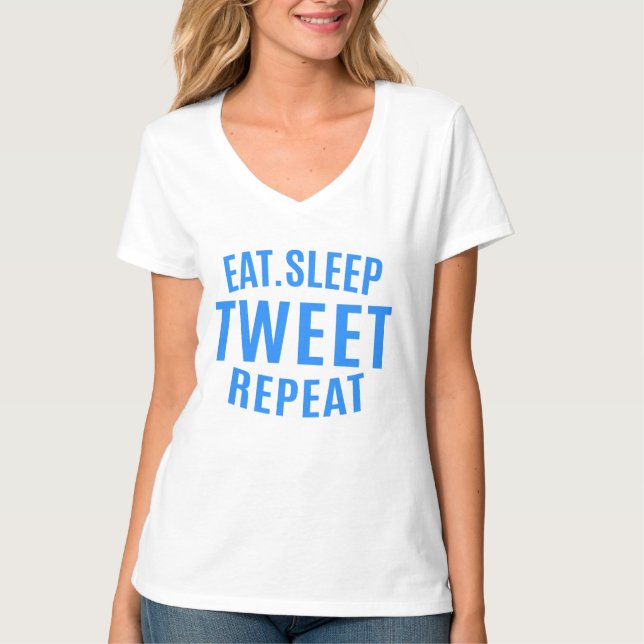 Ät Sova Tweeta Upprepa     T Shirt (Framsida)