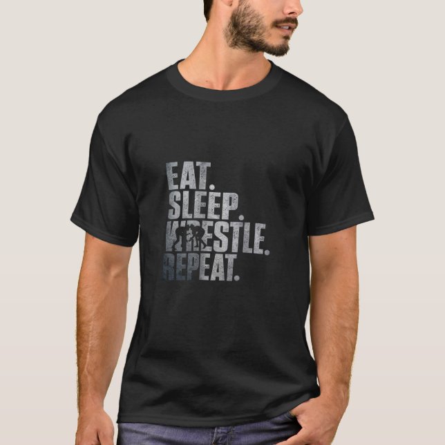 Ät Sova Wrestla Upprepa  Cool Wrestling T Shirt (Framsida)