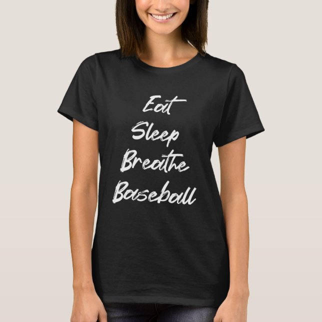 Ät Sväng Breathe Baseball Baseball T Shirt (Framsida)