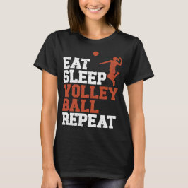 Ät Sväng Volleyball Upprepa Volleyball Girl Gift T Shirt