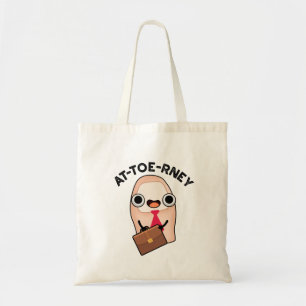 AT-toe-rney Funny Attorney Toe Pun Tygkasse