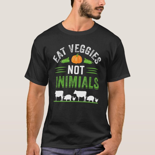 Ät Veggies, ej djur T Shirt (Framsida)