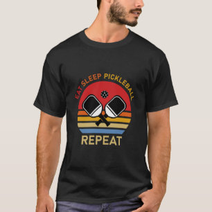 Ät - Vilo - Pickleball - Upprepa T Shirt
