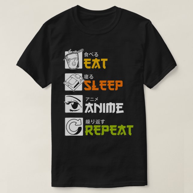 Ät viloläge Anime Repeat Funny Japansk Manga Japan T Shirt (Design framsida)