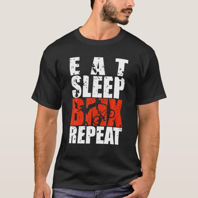 Ät viloläge BMX Repeat Funny Bike Tävla Gift T Shirt (Framsida)