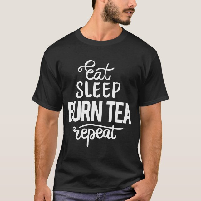 Ät viloläge Brn Tea Viktminskning Dieter T Shirt (Framsida)