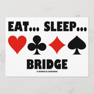 Ät ... Viloläge ... Brygga (Bridge Game Attitude) Inbjudningar