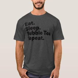 Ät viloläge Bubble Tea Repetera 1 T Shirt