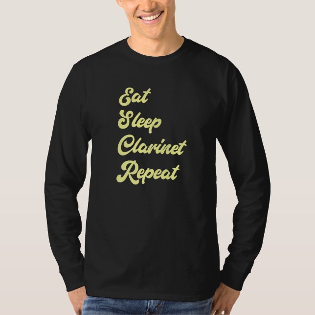 Ät viloläge Clarinet Upprepa Clarinet Player T Shirt (Framsida)