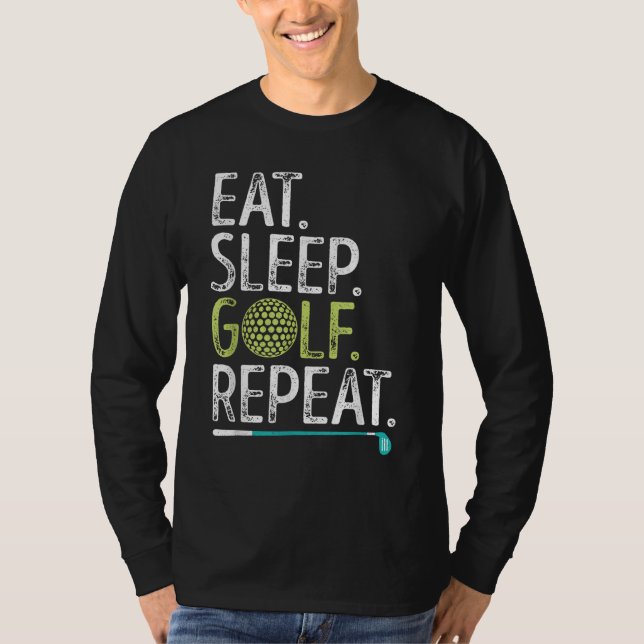 Ät viloläge Golf Upprepa Golfing Golfer Funny Mana T Shirt (Framsida)