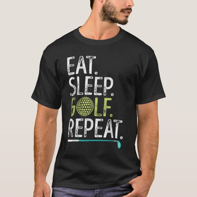 Ät viloläge Golf Upprepa Golfing Golfer Funny Mana T Shirt (Framsida)