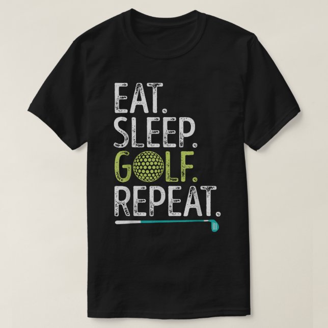 Ät viloläge Golf Upprepa Golfing Golfer Funny Mana T Shirt (Design framsida)
