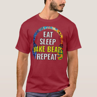 Ät viloläge gör att upprepa musikproducenten t shirt
